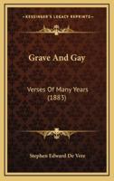 Grave And Gay