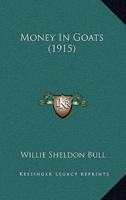 Money In Goats (1915)