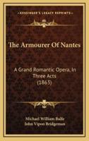 The Armourer Of Nantes