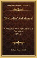 The Ladies' Aid Manual