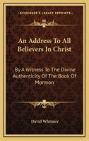 An Address To All Believers In Christ