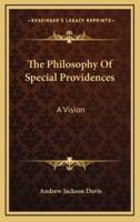 The Philosophy Of Special Providences