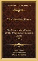 The Working Force