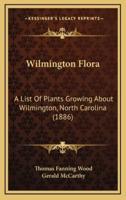 Wilmington Flora