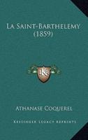 La Saint-Barthelemy (1859)