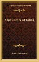 Yoga Science Of Eating