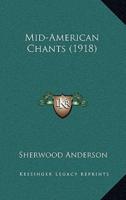 Mid-American Chants (1918)