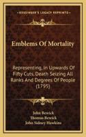 Emblems Of Mortality