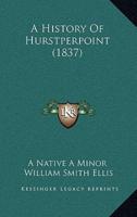 A History Of Hurstperpoint (1837)