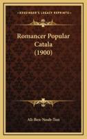 Romancer Popular Catala (1900)