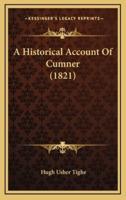 A Historical Account Of Cumner (1821)