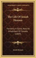 The Life Of Josiah Henson