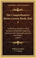 The Comprehensive Home Lesson Book, Part 4