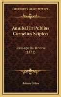 Annibal Et Publius Cornelius Scipion