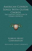 American Cowboy Songs With Guitar Chords