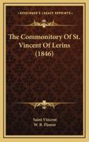 The Commonitory Of St. Vincent Of Lerins (1846)