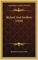 Skylark And Swallow (1920)