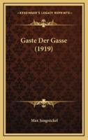 Gaste Der Gasse (1919)