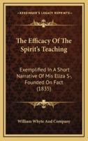 The Efficacy Of The Spirit's Teaching