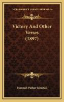 Victory And Other Verses (1897)