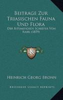 Beitrage Zur Triasischen Fauna Und Flora