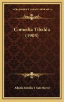 Comedia Tibalda (1903)