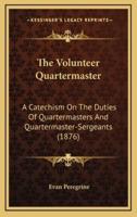 The Volunteer Quartermaster