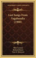 Last Songs From Vagabondia (1900)