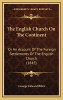 The English Church On The Continent