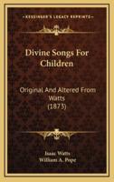 Divine Songs For Children