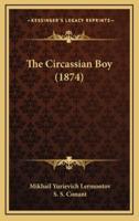 The Circassian Boy (1874)