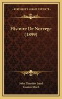 Histoire De Norvege (1899)