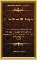 A Handbook Of Designs