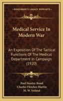 Medical Service In Modern War