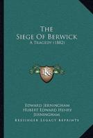 The Siege of Berwick