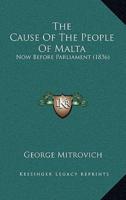 The Cause Of The People Of Malta