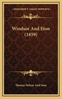 Windsor And Eton (1859)