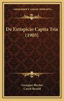 De Extispicio Capita Tria (1905)
