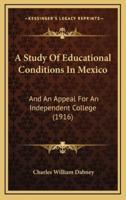 A Study Of Educational Conditions In Mexico