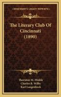 The Literary Club Of Cincinnati (1890)