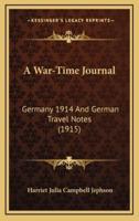 A War-Time Journal