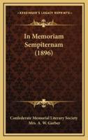 In Memoriam Sempiternam (1896)