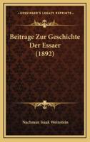 Beitrage Zur Geschichte Der Essaer (1892)