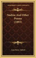 Nadine And Other Poems (1893)