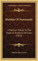 Matilda Of Normandy