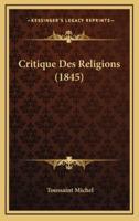 Critique Des Religions (1845)