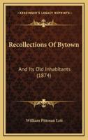 Recollections Of Bytown