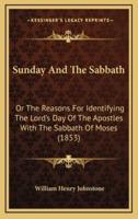 Sunday And The Sabbath