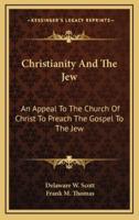 Christianity And The Jew