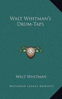 Walt Whitman's Drum-Taps